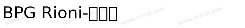BPG Rioni字体转换